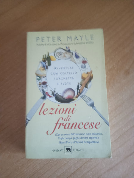 Lezioni di francese | Peter Mayle - Garzanti