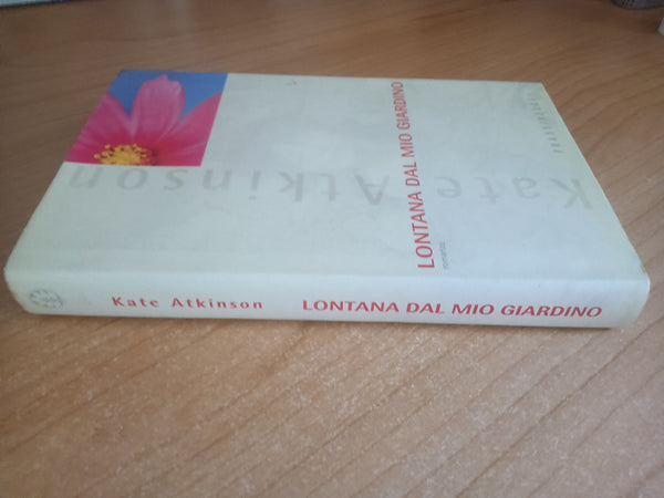 Lontana dal mio giardino | Kate Atkinson