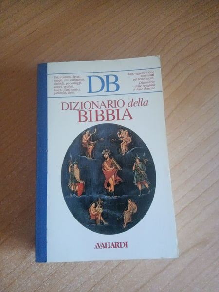 Dizionario della Bibbia | Aa.Vv - Vallardi