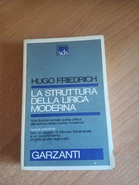 La struttura della lirica moderna | Hugo Friedrich - Garzanti