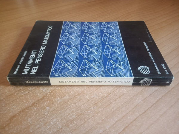 Mutamenti nel pensiero matematico | Herbert Meschkowski - Boringhieri