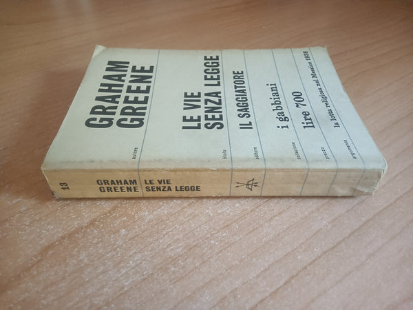 Le vie senza legge | Graham Greene - Il Saggiatore