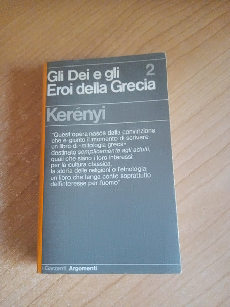 Gli Dei e gli Eroi della Grecia Vol. 2 | Kerenyi - Garzanti
