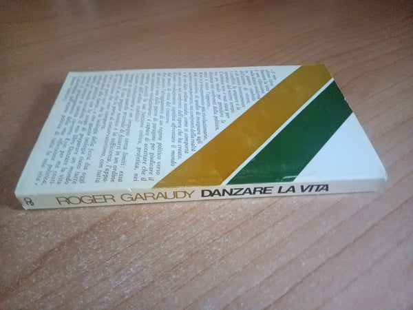 Danzare la vita | R. Garaudy