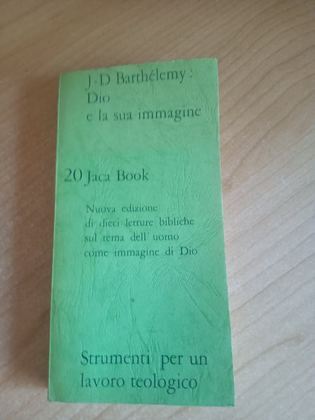 Dio e la sua immagine | J-D. Barthelemy