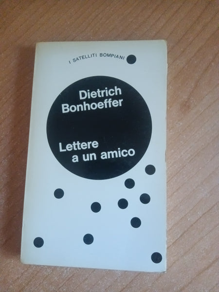 Lettere a un amico | Dietrich Bonhoeffer - Bompiani