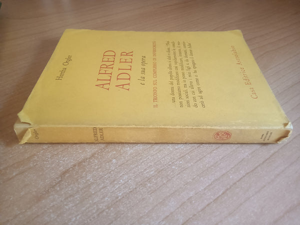 Alfred Adler e la sua opera | Hertha Orgler