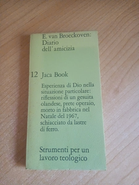 Diario dell’amicizia | E. Van Broeckoven