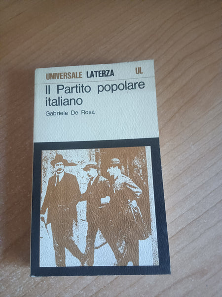 Il partito popolare italiano | Gabriele De Rosa - Laterza