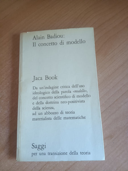 Il concetto di modello | Alain Badiou