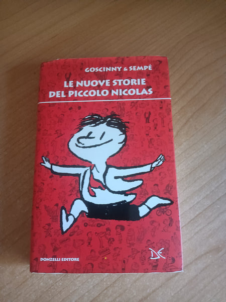 Le nuove storie del piccolo Nicolas | René Goscinny, Jean-Jacques Sempé