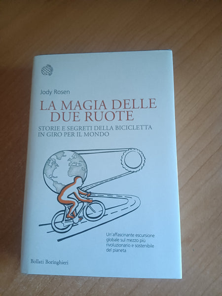 La magia delle due ruote | Jody Rosen - Boringhieri