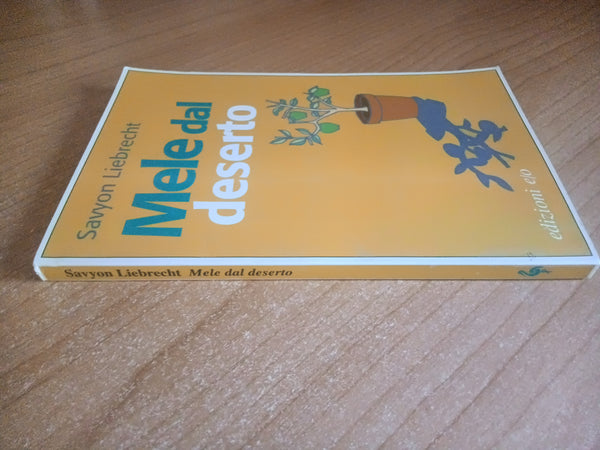 Mele dal deserto | Savyon Liebrecht - Edizioni e/o