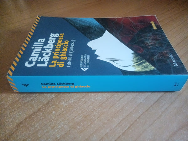 La principessa di ghiaccio | Camilla Lackberg - Marsilio / Feltrinelli