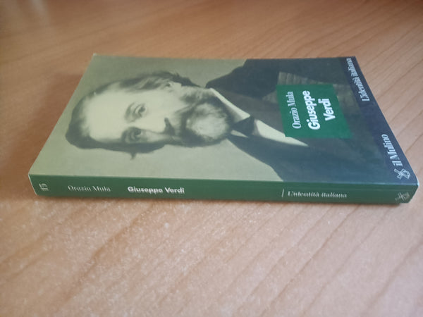 Giuseppe Verdi | Orazio Mula - Mulino