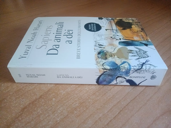 Sapiens. Da animali a dèi. Breve storia dell’umanità | Yuval Noah Harari - Bompiani