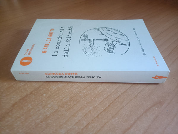 Le coordinate della felicità | Gianluca Gotto - Mondadori