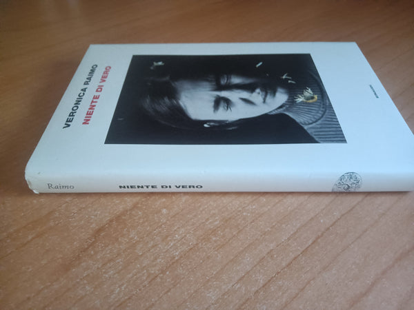 Niente di vero | Veronica Raimo - Einaudi