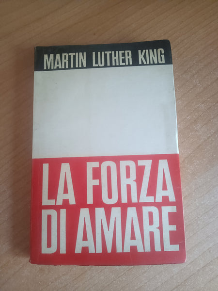 La forza di amare | Martin Luther King
