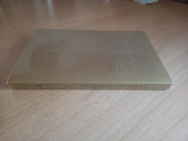 La magia dei saggi | Stefano Zecchi