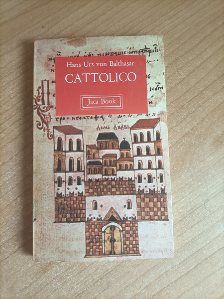 Cattolico | Hans Urs Von Balthasar