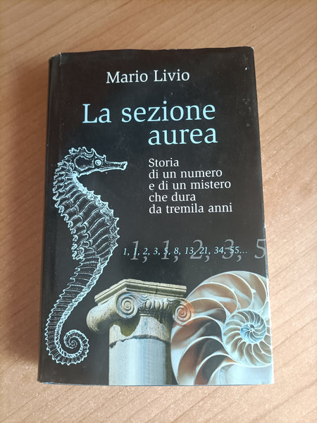 La sezione aurea | Mario Livio