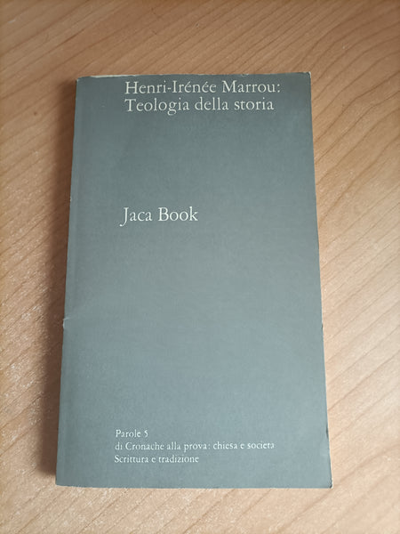 Teologia della storia | Henri Irenee Marrou