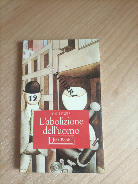 L’abolizione dell’uomo | Clive S. Lewis