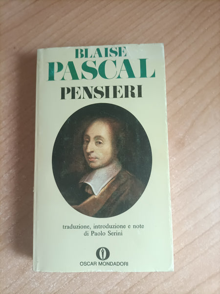 Pensieri | Blaise Pascal - Mondadori