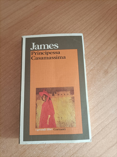 Principessa Casamassima | H. James - Garzanti