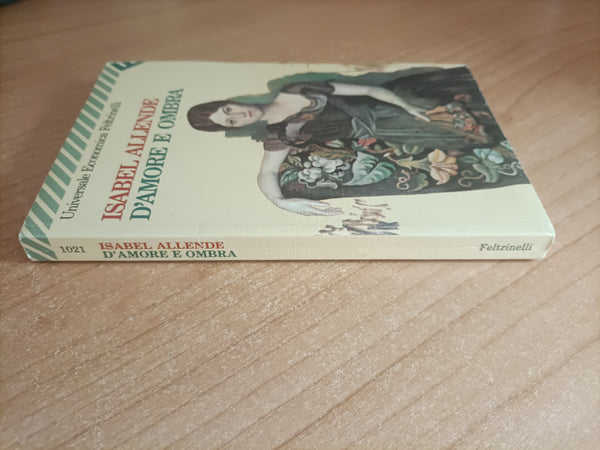 D’amore e ombra | Isabel Allende - Feltrinelli