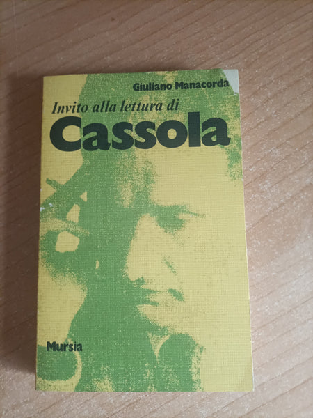 Invito alla lettura di Carlo Cassola | Giuliano Manacorda