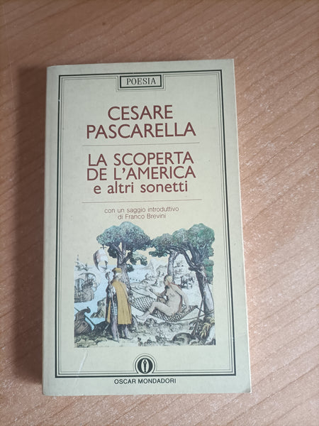 La scoperta de l’America e altri sonetti | Cesare Pascarella - Mondadori
