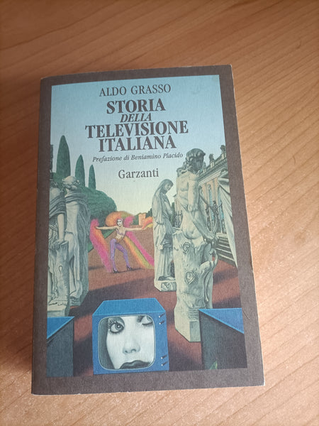 Storia della televisione italiana | Aldo Grasso - Garzanti