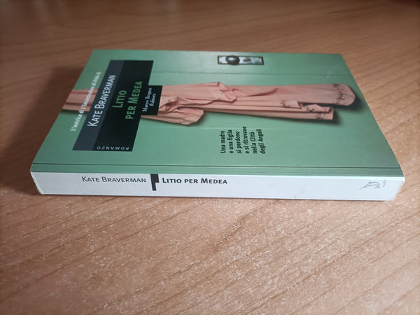Litio per Medea | Kate Braverman - Marco Tropea