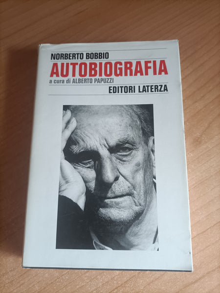 Autobiografia | Norberto Bobbio - Laterza