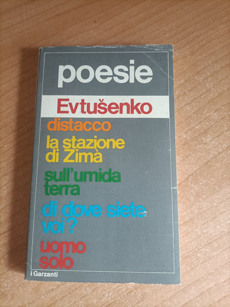 Poesie | Evgenij Evtusenko - Garzanti