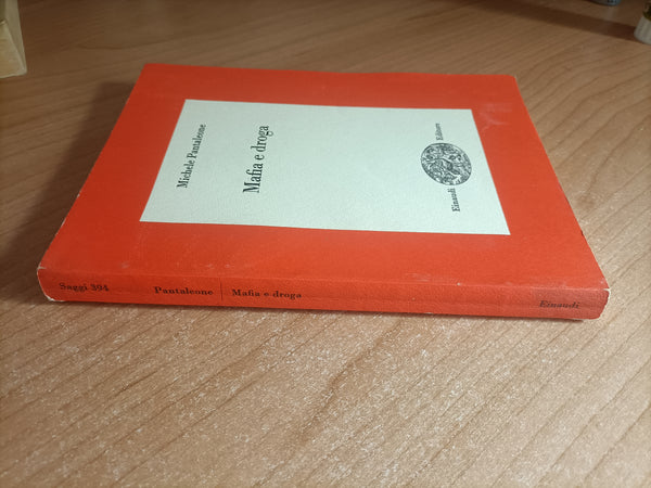 Mafia e droga | Michele Pantaleone - Einaudi