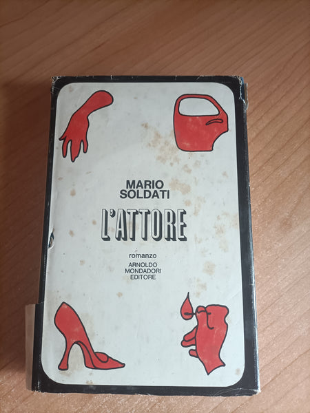 L’attore | Mario Soldati - Mondadori