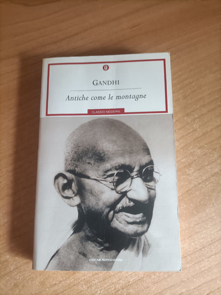 Antiche come le montagne | Gandhi - Mondadori