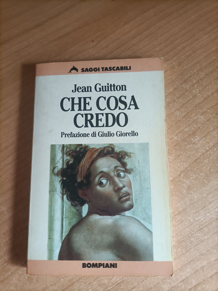 Che cosa credo | Jean Guitton - Bompiani