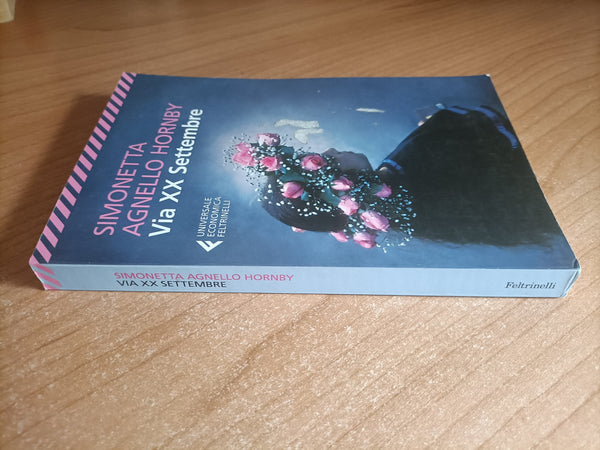 Via XX Settembre | Simonetta Agnello Hornby - Feltrinelli