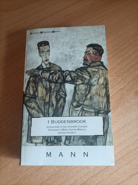 I buddenbrook. Decadenza di una famiglia | Thomas Mann