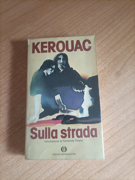 Sulla strada | Jack Kerouac - Mondadori