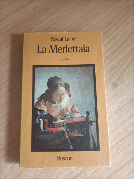 La merlettaia | Pascal Lainé