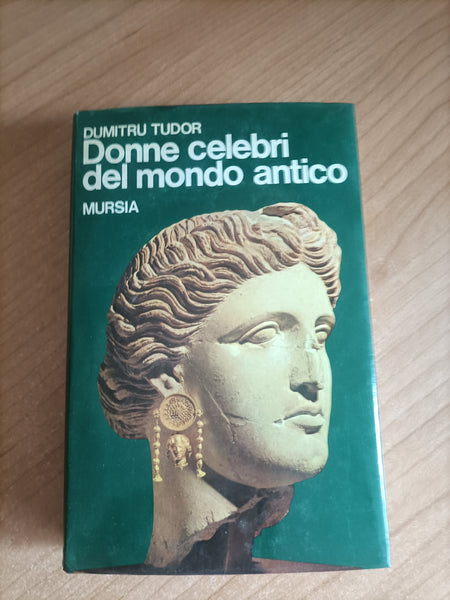 Donne celebri del mondo antico | Dumitru Tudor