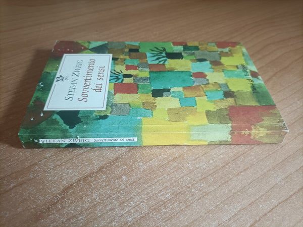 Sovvertimento dei sensi | Stefan Zweig