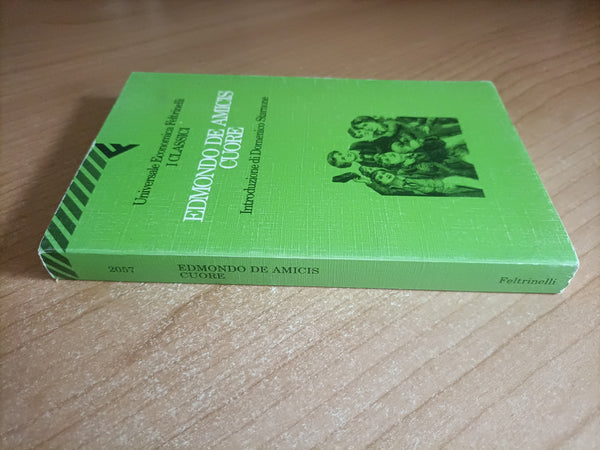 Cuore | Edmondo De Amicis - Feltrinelli