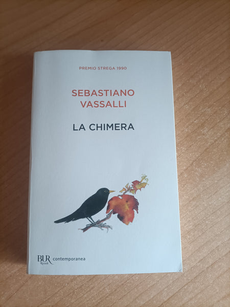 La chimera | Sebastiano Vassalli - Rizzoli