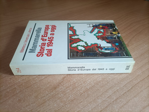 Storia d’Europa dal 1945 a oggi | Mammarella - Laterza